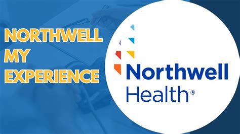 my experience northwell